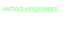 sexton vetted engineers